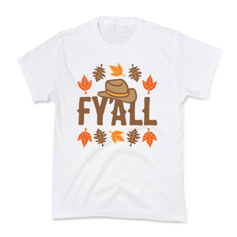 F'yall  Kids T-Shirt