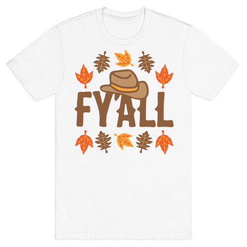 F'yall  T-Shirt