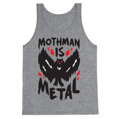 Mothman Is Metal Tank Top