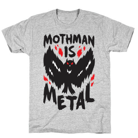 Mothman Is Metal T-Shirt