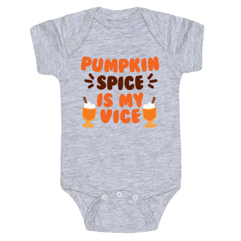 Pumpkin Spice is my Vice Baby One-Piece