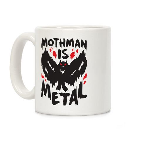 Mothman Is Metal Coffee Mug