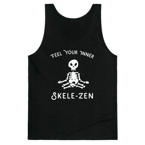 Feel Your Inner Skele-zen Tank Top