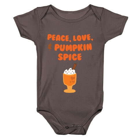 Peace, Love, & Pumpkin Spice Baby One-Piece