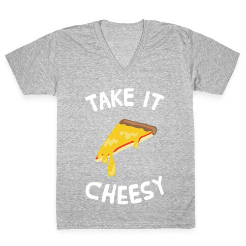 Take it Cheesy V-Neck Tee Shirt