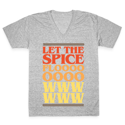 Let The Spice Flow Parody White Print V-Neck Tee Shirt