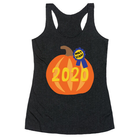 2020 : The Scariest Pumpkin Racerback Tank Top