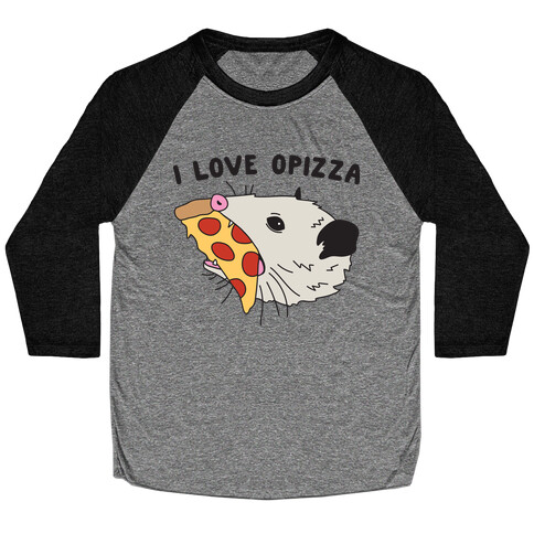 I Love Opizza Opossum Baseball Tee