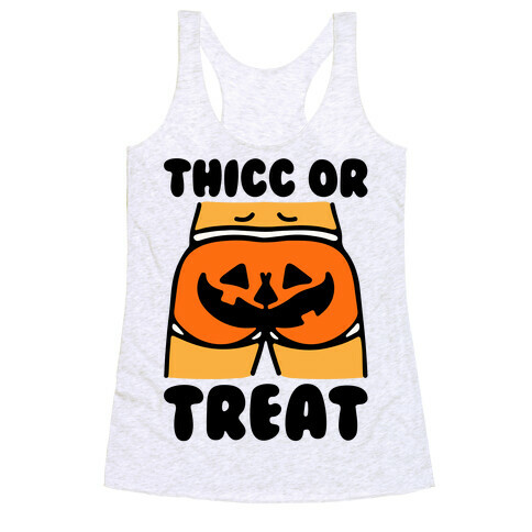 Thicc Or Treat Pumpkin Butt Racerback Tank Top