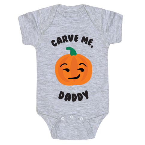 Carve Me, Daddy Baby One-Piece