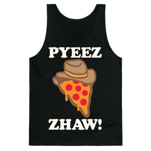 Pyeezzhaw Pizza Cowboy Parody White Print Tank Top