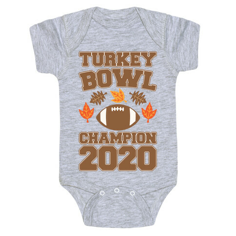 Turkey Bowl Champion 2020 Baby One-Piece