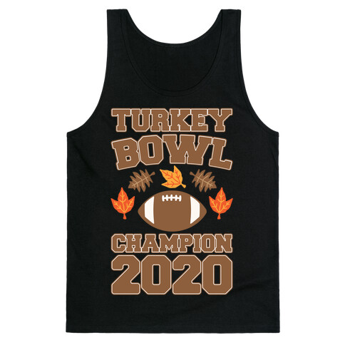 Turkey Bowl Champion 2020 White Print Tank Top