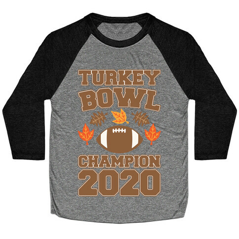Turkey Bowl Champion 2020 White Print Baseball Tee