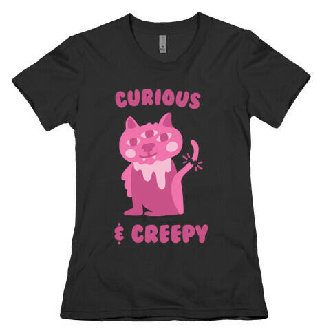 Curious & Creepy Womens T-Shirt