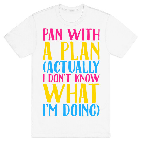 Pan With A Plan T-Shirt