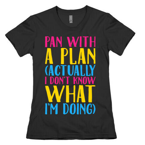 Pan With A Plan White Print Womens T-Shirt