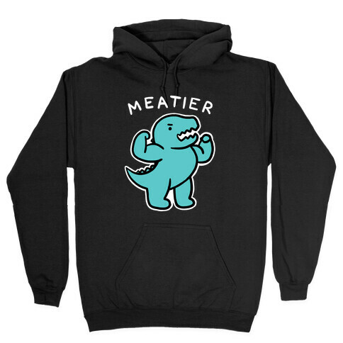 Meatier Dino Hooded Sweatshirt