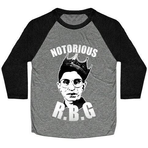 Notorious RBG (Ruth Bader Ginsburg) Baseball Tee