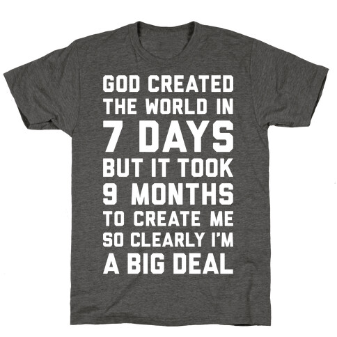 Big Deal T-Shirt