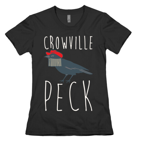 Crowville Peck Parody White Print Womens T-Shirt