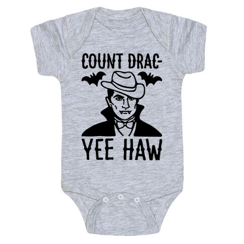 Count Drac-Yee Haw Parody Baby One-Piece