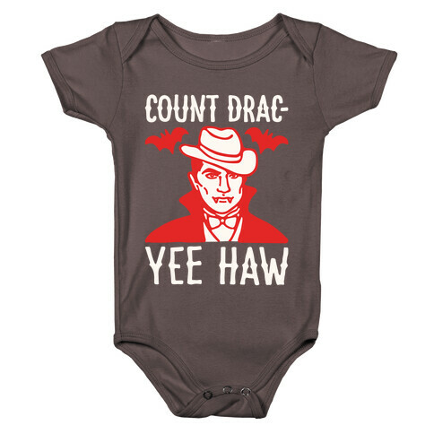 Count Drac-Yee Haw Parody White Print Baby One-Piece
