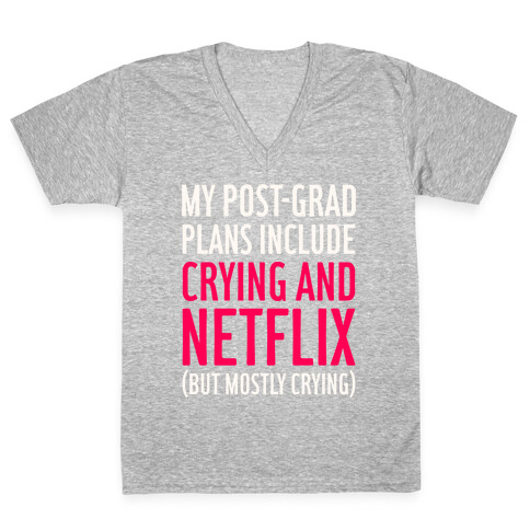 My Post Grad Plans V-Neck Tee Shirt