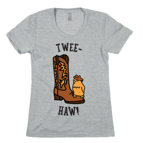 Twee-Haw! Womens T-Shirt