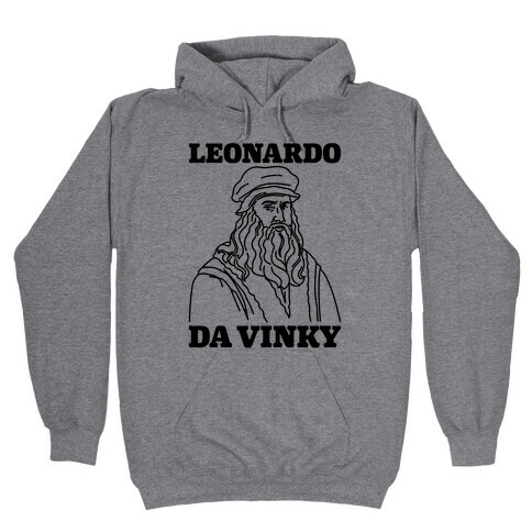 Leonardo Da Vinky Parody Hooded Sweatshirt