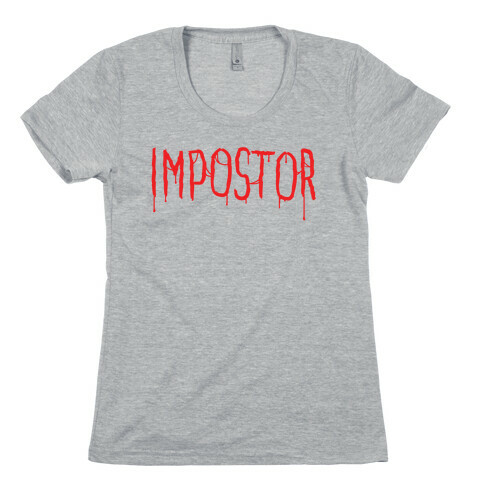 Imposter Womens T-Shirt
