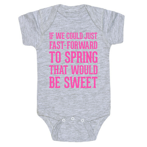 Fast-Forward To Spring Baby One-Piece