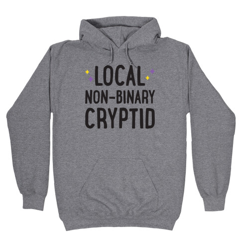 Local Non-binary Cryptid Hooded Sweatshirt