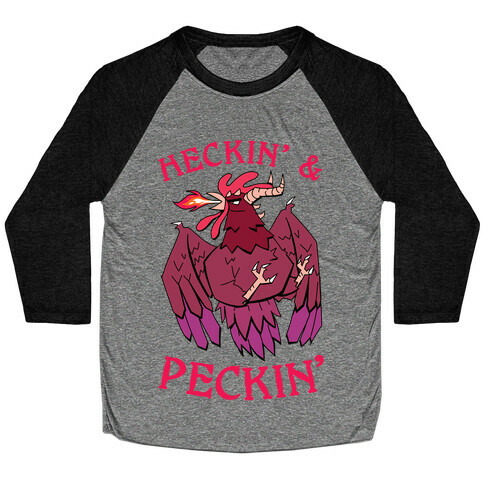 Heckin' and Peckin' Baseball Tee