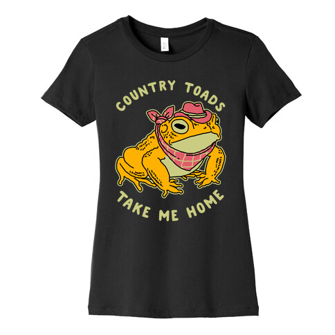 Country Toads Take Me Home Womens T-Shirt