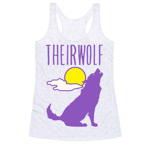 Their-Wolf Non-Binary Werewolf Parody Racerback Tank Top