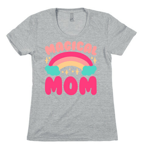 Magical Mom White Print Womens T-Shirt