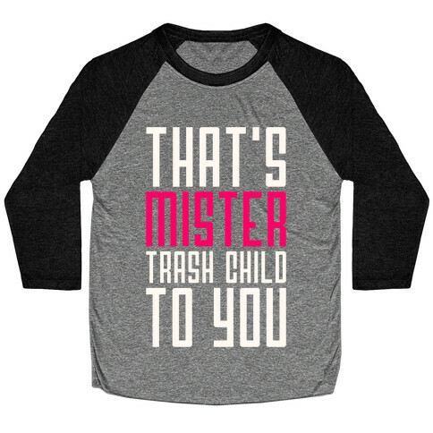 Mister Trash Child Baseball Tee