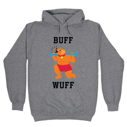 Buff Wuff Hooded Sweatshirt