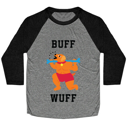 Buff Wuff Baseball Tee