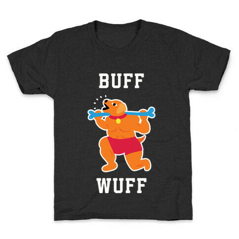 Buff Wuff Kids T-Shirt