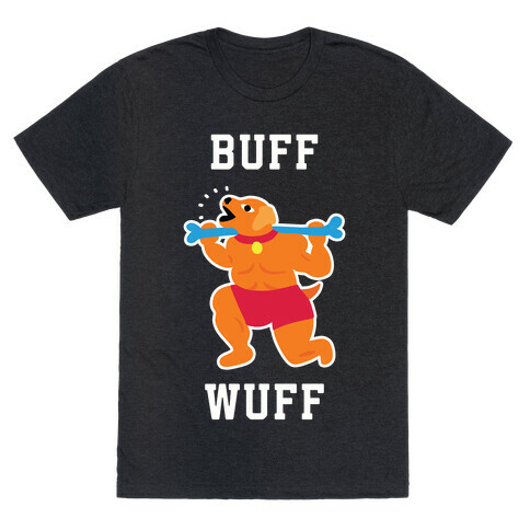 Buff Wuff T-Shirt