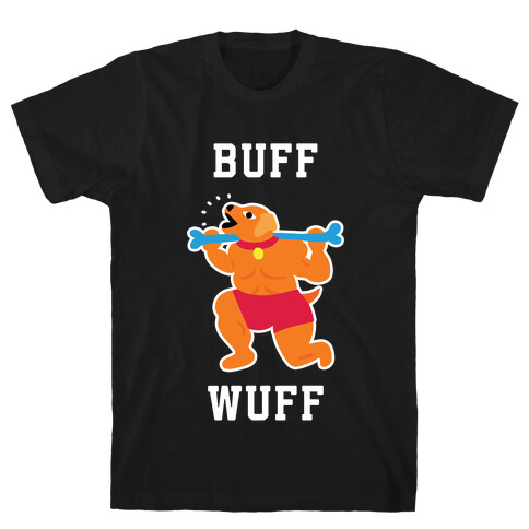 Buff Wuff T-Shirt