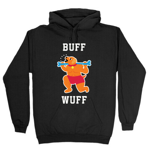 Buff Wuff Hooded Sweatshirt