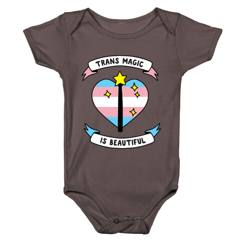 Trans Magic is Beautiful Baby One-Piece