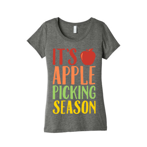 It's Apple Picking Season White Print Womens T-Shirt