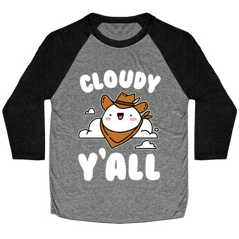 Cloudy Y'all Baseball Tee