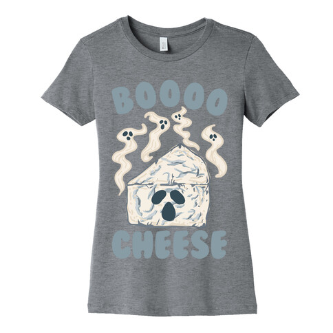 Boooo Cheese Womens T-Shirt
