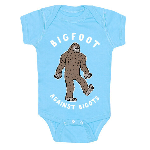 Bigfoot Against Bigots Baby One-Piece
