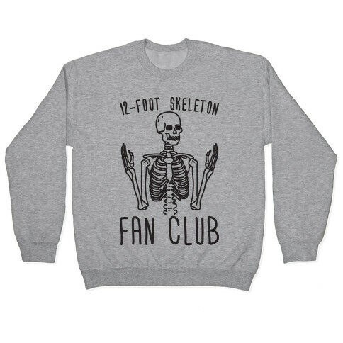 12-Foot Skeleton Fan Club Pullover